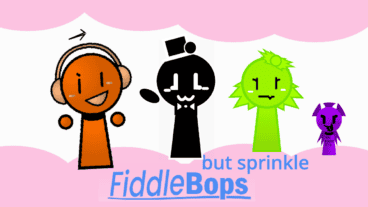 FiddleBops But its Sprinkle
